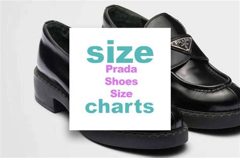 mens prada shoes run big or small|Prada size conversion chart.